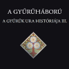 A Gyűrűháború – A Gyűrűk Ura históriája III.