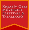Kreatív Őszi Művészeti Fesztivál és Találkozó 2016